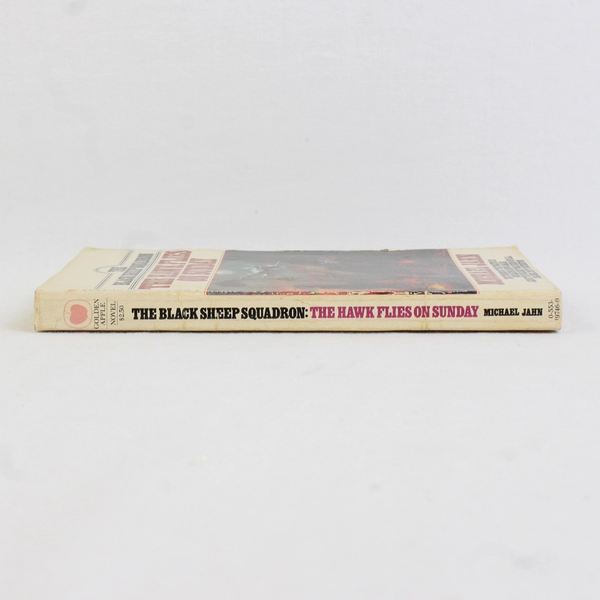  Black Sheep Squadron Paperback The Hawk Flies On Sunday by Michael Jahn 1984