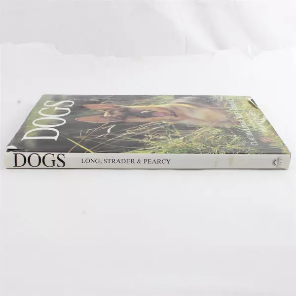 Dogs by Claudia Long & Britt Strader 1994 Hardcover Large Book