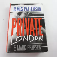 Private London (Jack Morgan Series) Hardcover by James Patterson 