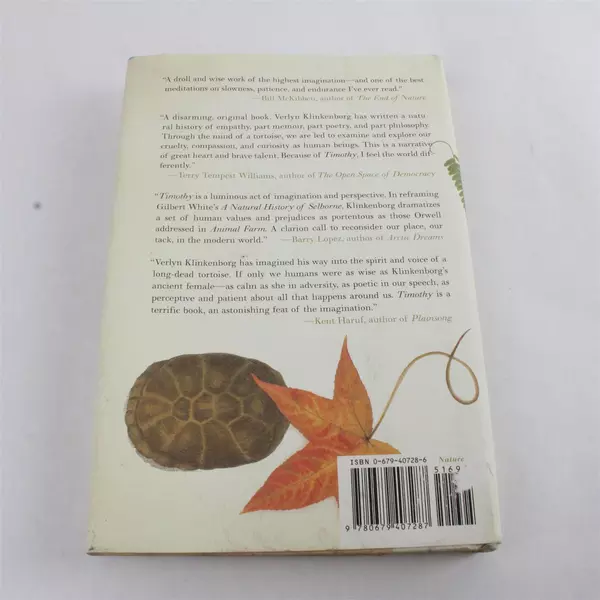 Timothy: Notes of an Abject Reptile by Verlyn Klinkenborg Hardcover 
