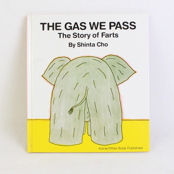 The Gas We Pass: The Story of Farts by Shinta Cho 1994 HC English Translation