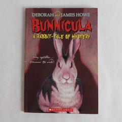 Bunnicula: A Rabbit-Tale of Mystery by Deborah and James Howe 2007 Scholastic PB