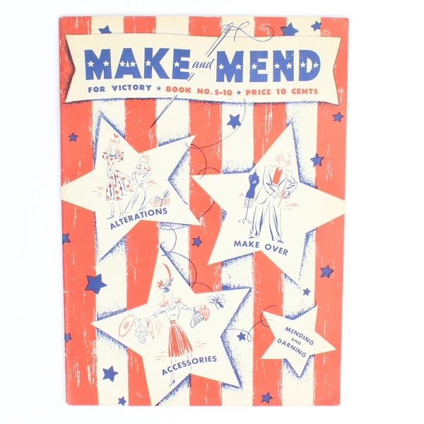 1942 Make and Mend for Victory Book No S-10 Spool Cotton company