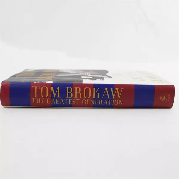 The Greatest Generation Hardcover by Tom Brokaw 
