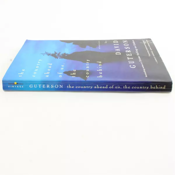 The Country Ahead of Us, The Country Behind by David Guterson Paperback 