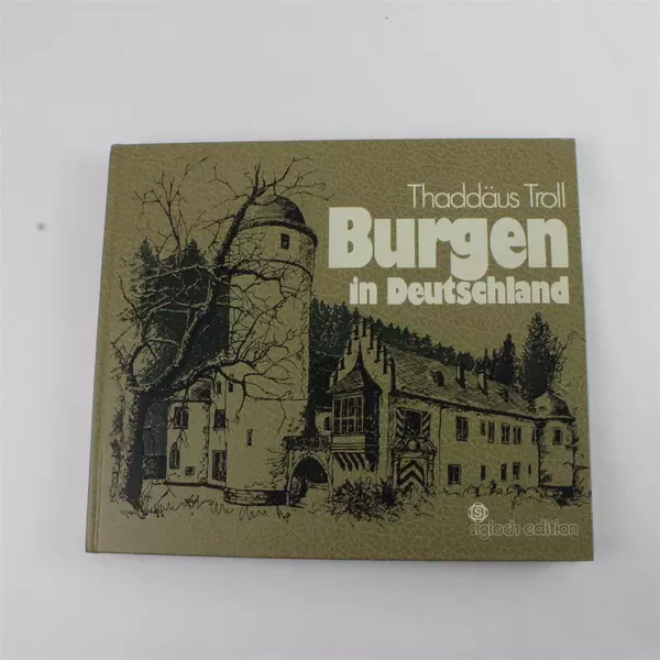 Burgen in Deutschland Thaddäus Troll 1979 Hardcover 96 Farbfotos 