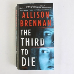 Third to Die by Allison Brennan 2021 Paperback A Suspense Novel 