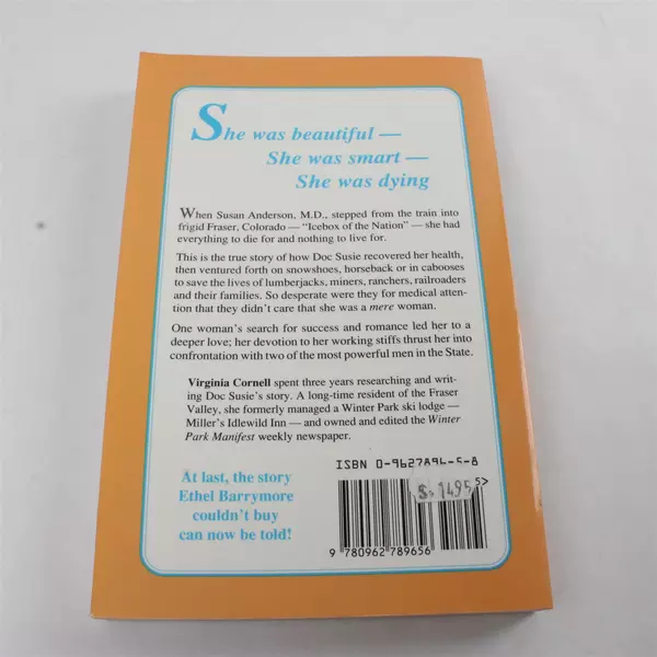 Doc Susie: The True Story of a Country Physician in the Rockies - Virginia C.