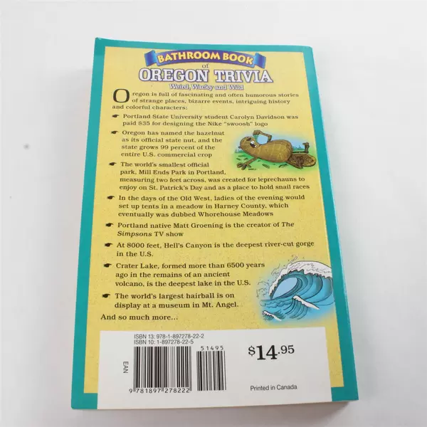 Bathroom Book of Oregon Trivia: Weird, Wacky & Wild Paperback