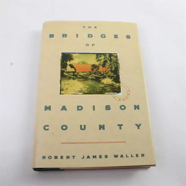 The Bridges of Madison County by Robert James Waller Hardcover