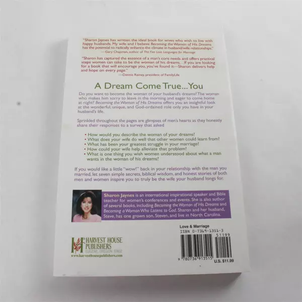 Becoming the Woman of His Dreams: Seven Qualities Every Man Longs For - PB