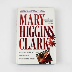 Three Complete Novels in One by Mary Higgins Clark 1991 Hardcover Dust Jacket