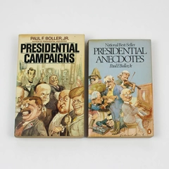Lot of 2 Paul F Boller Jr Presidential Anecdotes & Presidential Campaigns PB