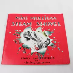 Mike Mulligan and His Steam Shovel by Virginia Lee Burton Paperback