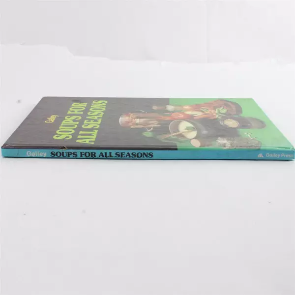 Galley Soups for All Seasons Hardcover Cookbook