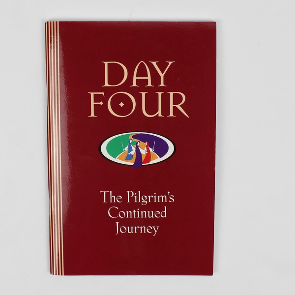 Day Four The Pilgrim's Continued Journey by Robert Wood Revised 2006 Paperback