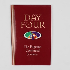 Day Four The Pilgrim's Continued Journey by Robert Wood Revised 2006 Paperback