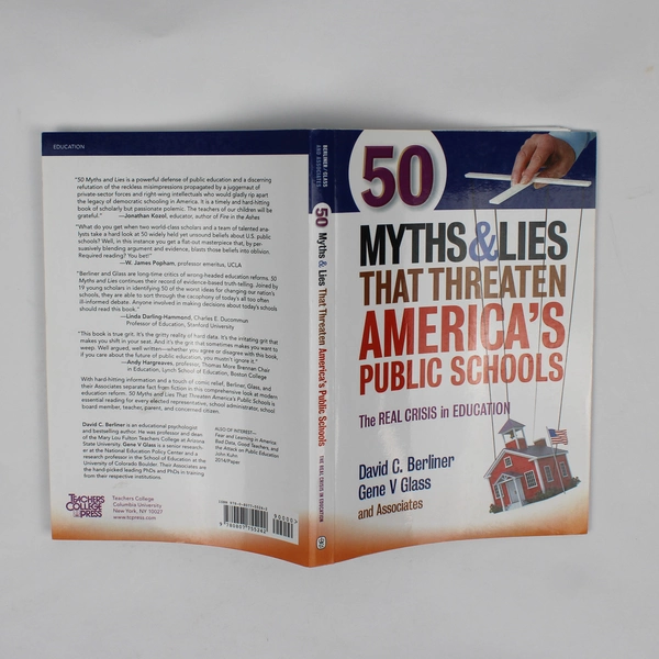 50 Myths & Lies That Threaten America's Public Schools 2014 Paperback