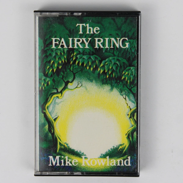Vintage The Fairy Ring Cassette Tape, Mike Rowland 1982 