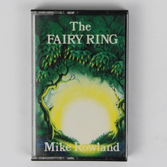 Vintage The Fairy Ring Cassette Tape, Mike Rowland 1982 