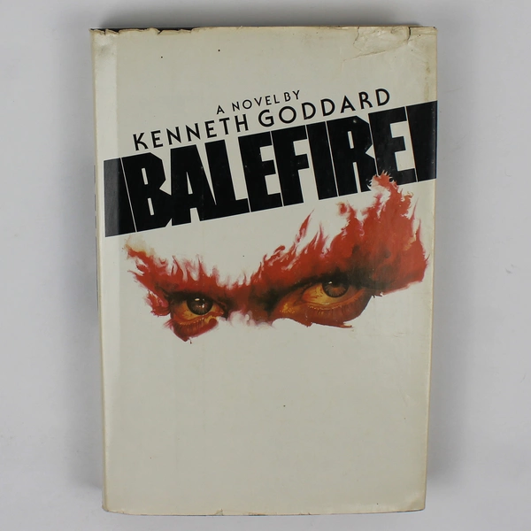 Vintage 1983 Novel Balefire by Kenneth Goddard Hardcover Dust Jacket 1st Edition