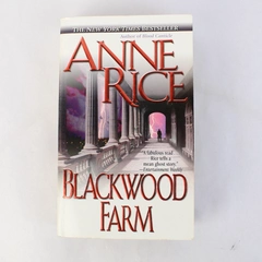 Blackwood Farm by Anne Rice From The Vampire Chronicles 2002 Paperback