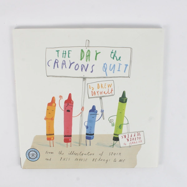 The Day the Crayons Quit by Drew Daywalt 2013 Hardcover Dust Jacket Illustrated