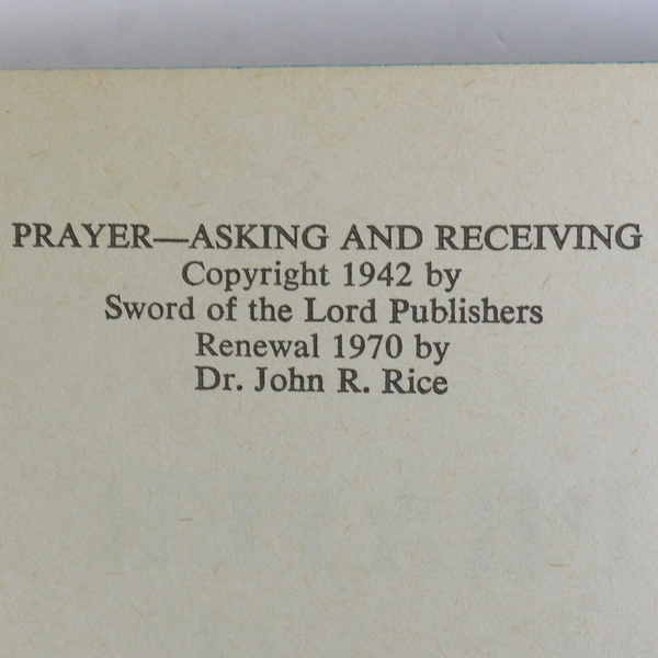 Vintage Prayer Asking and Receiving by John R Rice 1970 Paperback