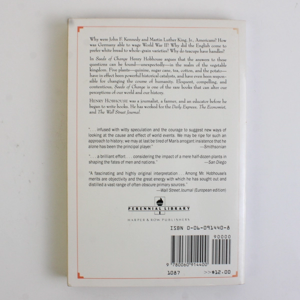 Seeds of Change Five Plants That Transformed Mankind by Henry Hobhouse 1987 PB