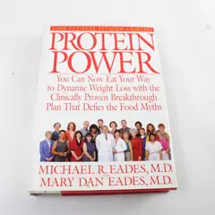 Protein Power: You Can Now Eat... by Michael R. Eades 1996 Hardcover
