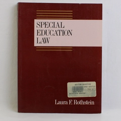 Special Education Law by Laura F Rothstein 1990 Paperback