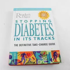 Stopping Diabetes in Its Tracks: Definitive Take-Charge Guide Hardcover 2002