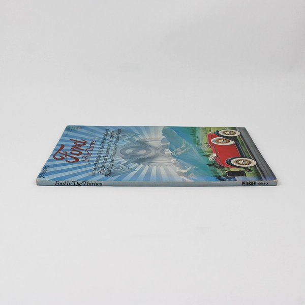 Vintage Petersen's Ford In The Thirties 1976 Paperback Illustrated