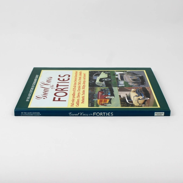 Great Cars Of The Forties The Auto Editors of Consumer Guide 1985 Hardcover DJ