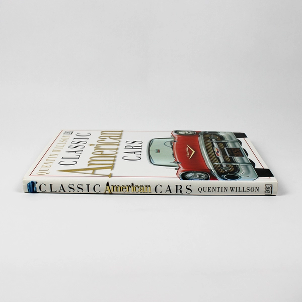 Classic American Cars by Quentin Willson 1997 Hardcover Dust Jacket