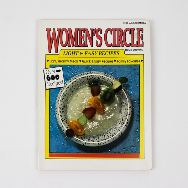Women's Circle Home Cooking Light & Easy Recipes 1992 Paperback Over 600 Recipes