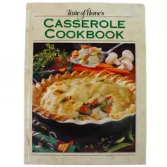 Taste of Home's Casserole Cookbook by Taste of Home Editors 2001