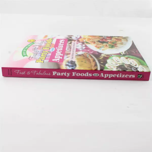 Best of the Best Fast and Fabulous Party Foods and Appetizers Paperback