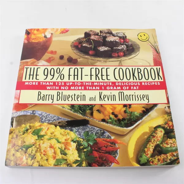 The 99% Fat-Free Cookbook (99% Fat-free Series) Barry Bluestein