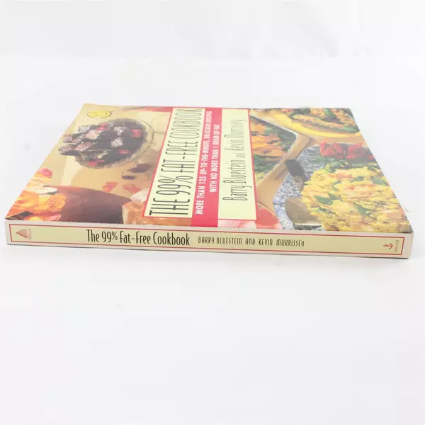 The 99% Fat-Free Cookbook (99% Fat-free Series) Barry Bluestein