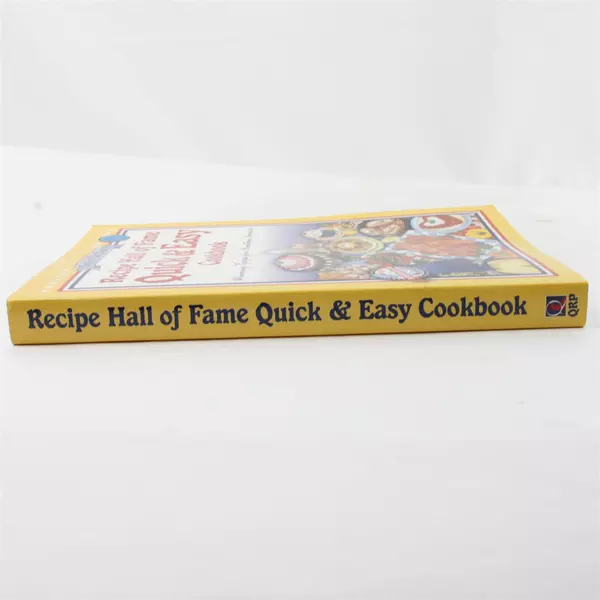 Recipe Hall Of Fame Quick and Easy Cookbook 2001 Quail Ridge Press 2001