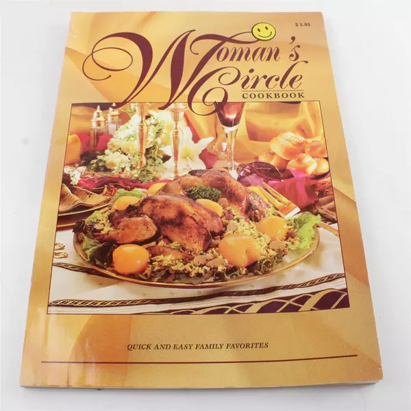 Vintage 1996 Woman's Circle Cookbook Quick and Easy Family Favorites