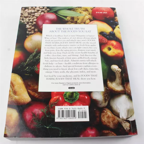 Foods That Harm, Foods That Heal: A-Z Guide to Safe Healthy Eating Paperback