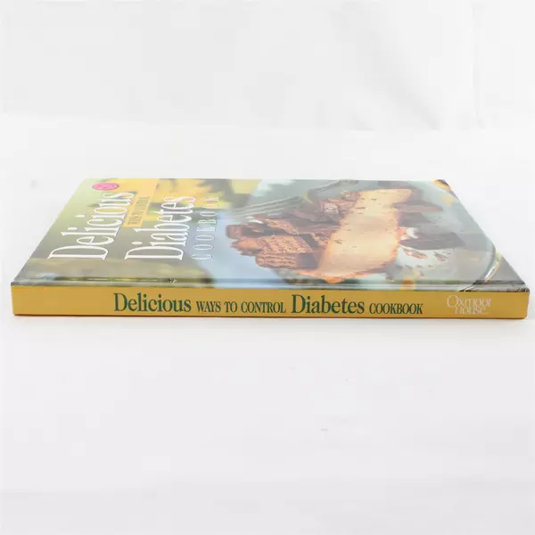 Delicious Ways to Control Diabetes Cookbook - Oxmoor House Hardcover