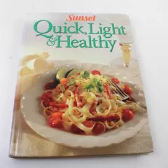Sunset Quick Light & Healthy Cookbook 1996 Hardcover Low-Fat Recipes