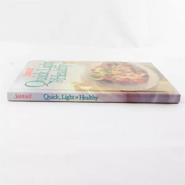 Sunset Quick Light & Healthy Cookbook 1996 Hardcover Low-Fat Recipes