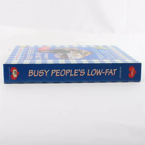 Busy People's Low-Fat Cookbook Dawn Hall Spiral-Bound