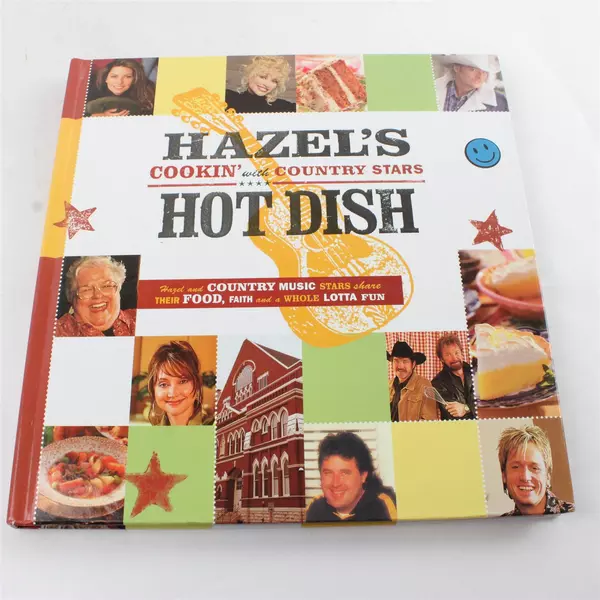 Hazel's Hot Dish: Cookin' with Country Stars - Hazel Smith Hardcover