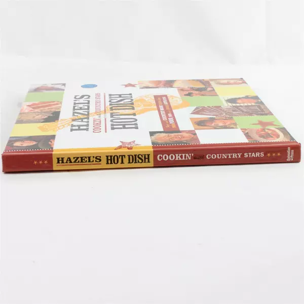 Hazel's Hot Dish: Cookin' with Country Stars - Hazel Smith Hardcover