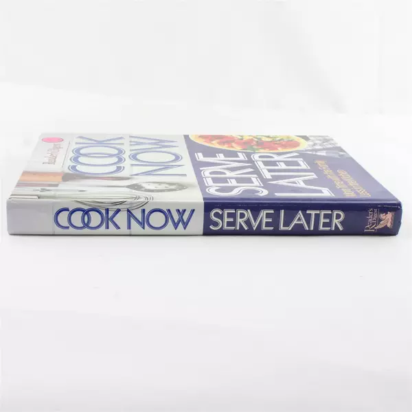 Cook Now Serve Later Editors of Reader's Digest Hardcover Cookbook